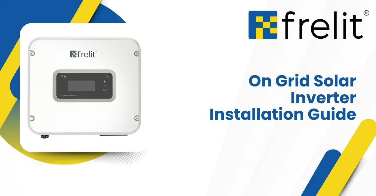 On Grid Solar Inverter Installation Guide