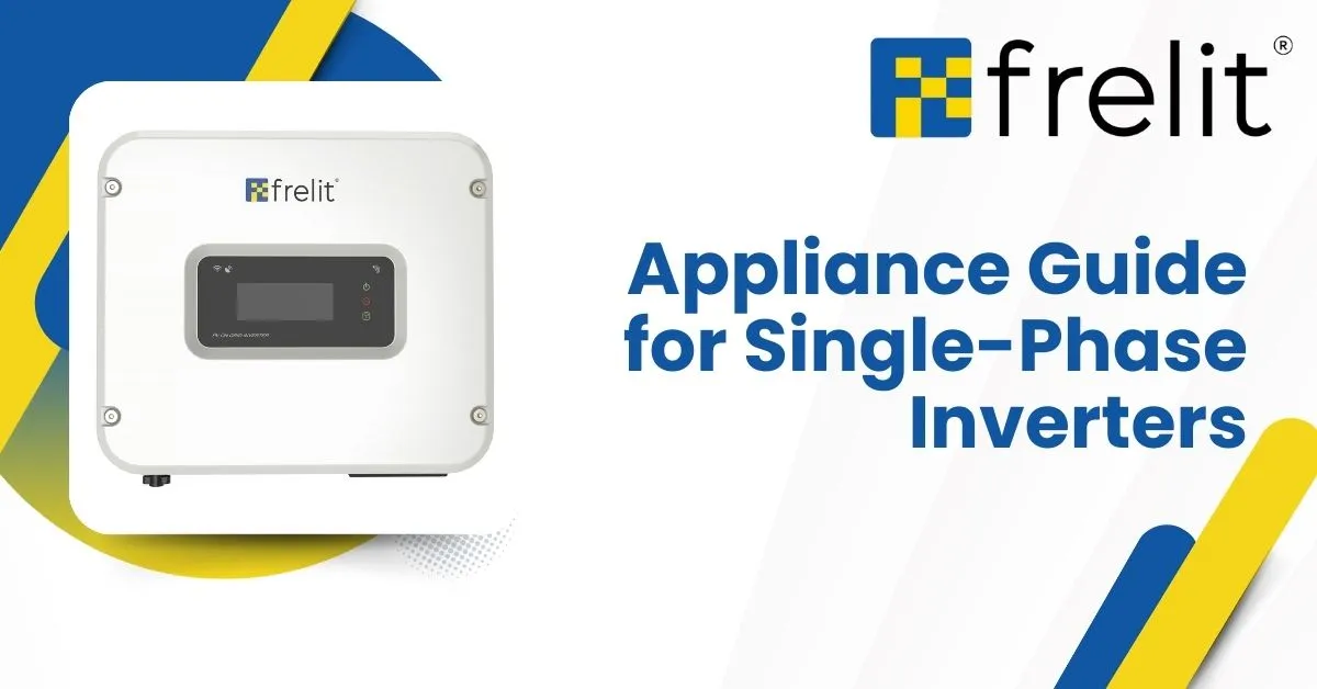 Appliance Guide for Single-Phase Inverters