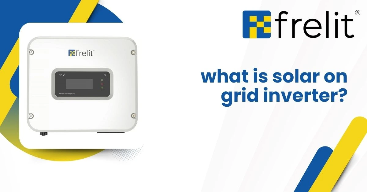 What Is a Solar On-Grid Inverter?